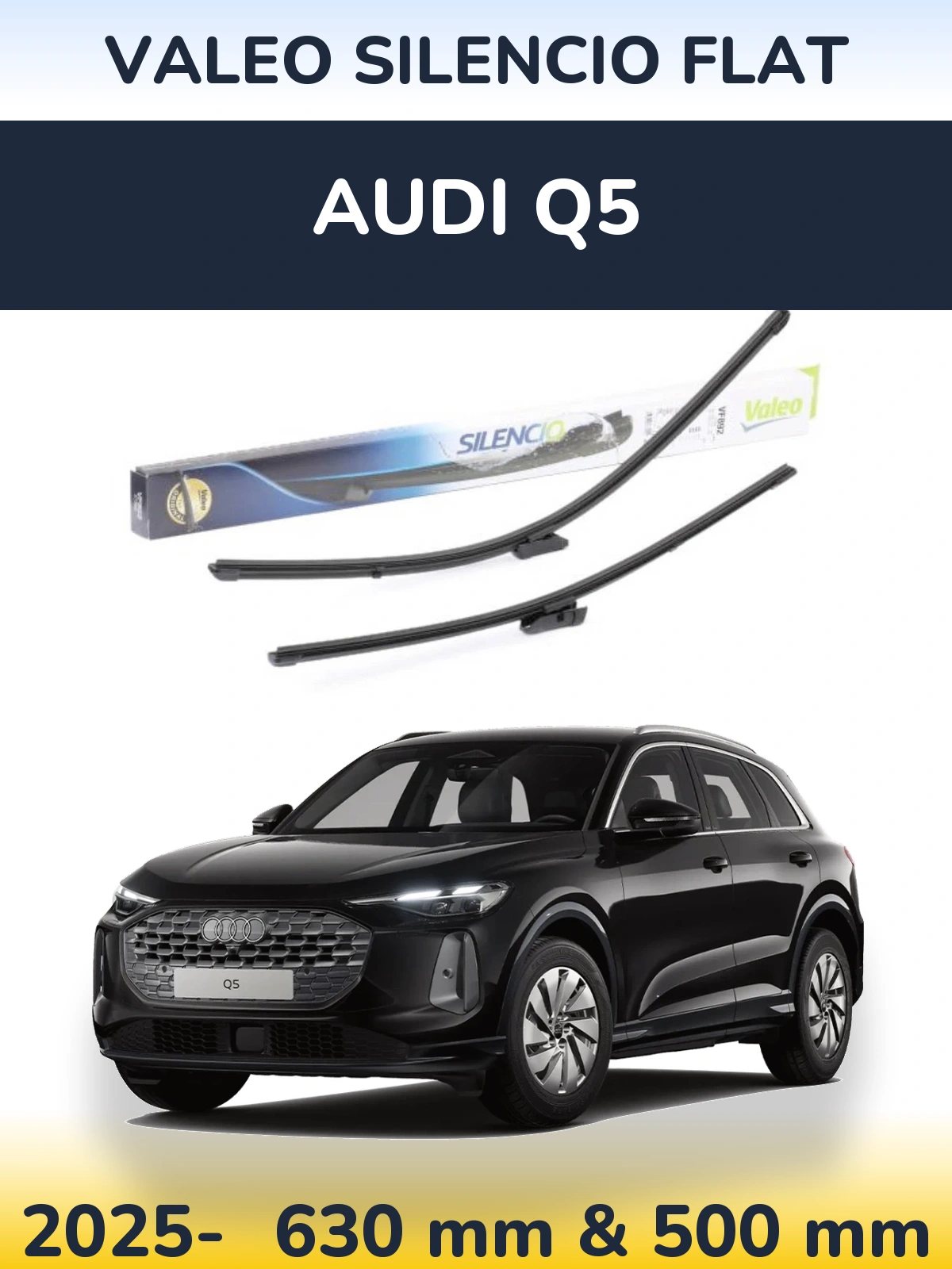 Front wiper blade set Valeo Silencio Flat 630 & 500 mm for Audi Q5 2025-2026