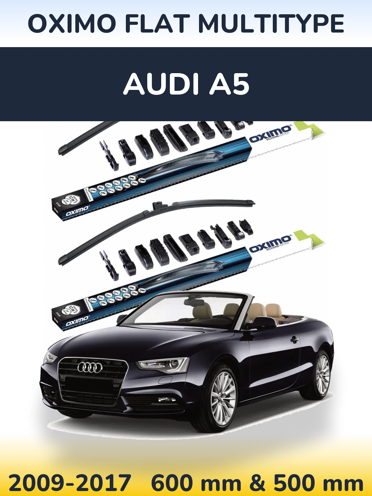 Front wiper blade set Oximo Flat MultiTypee 600 & 500 mm for Audi A5 2009-2017