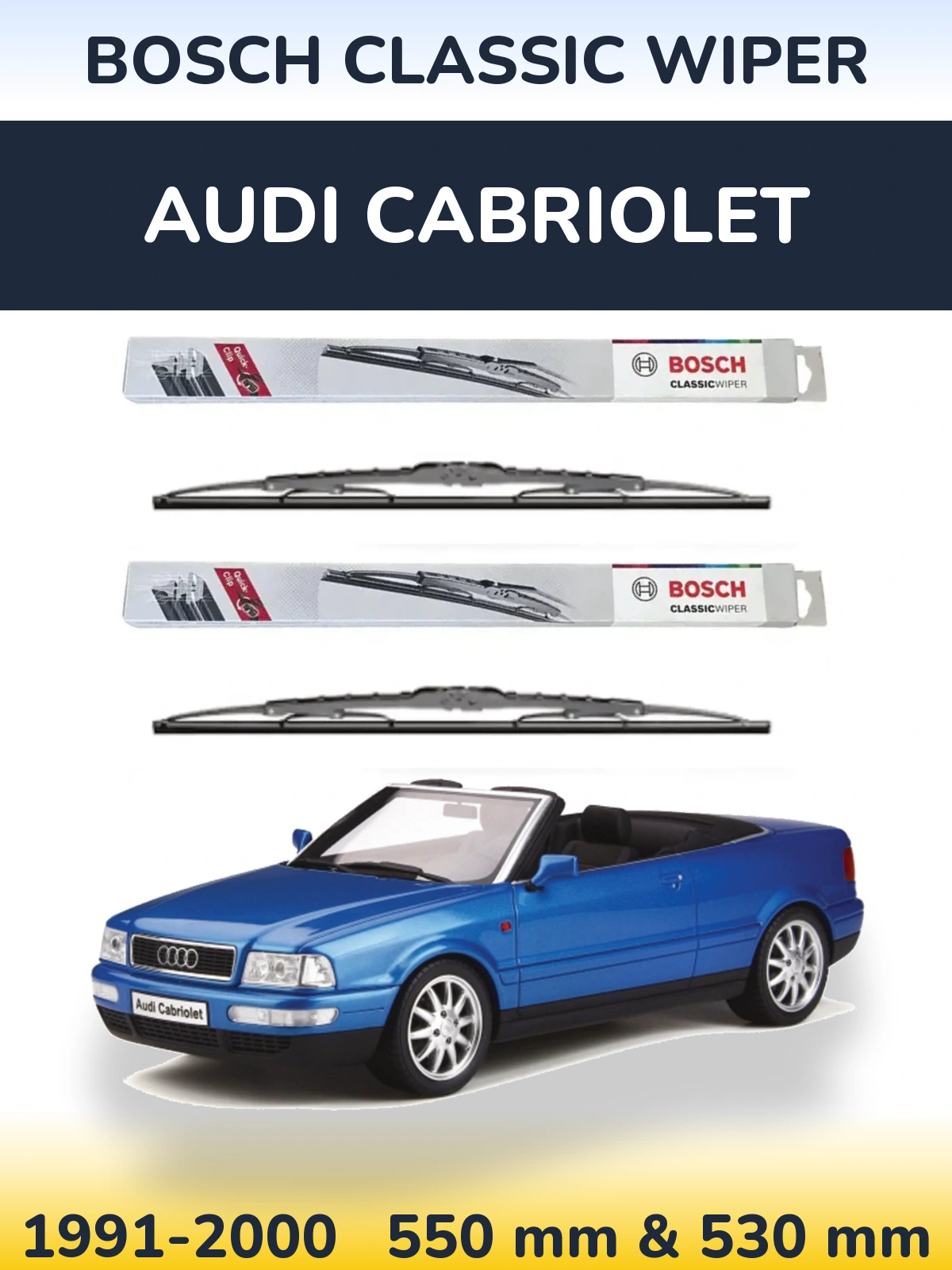 Комплект передніх щіток BOSCH Classic Wiper 550 & 530 мм для Audi Cabriolet 1991-2000
