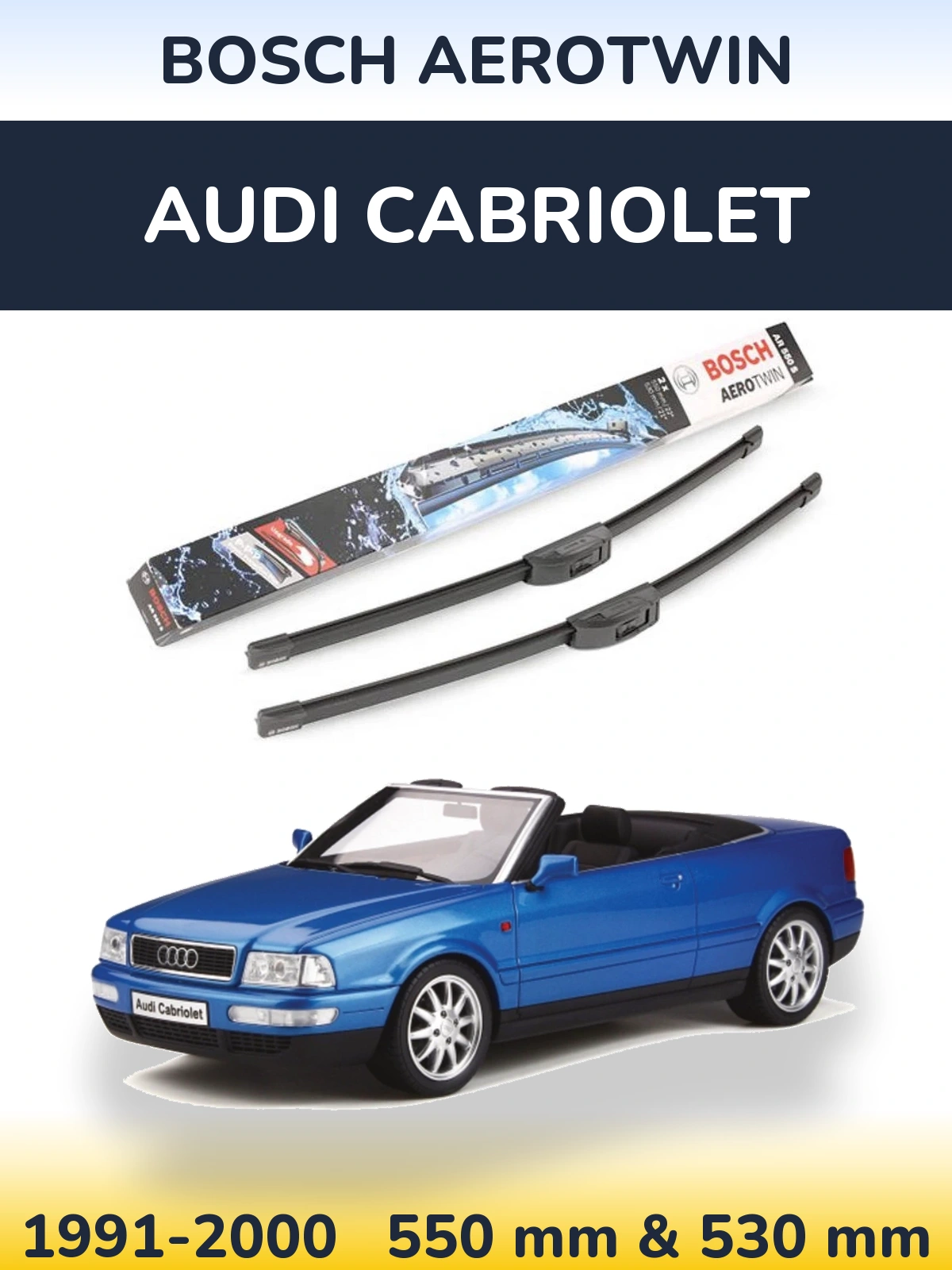 Комплект передних дворников BOSCH AeroTwin 550 & 530 мм для Audi Cabriolet 1991-2000