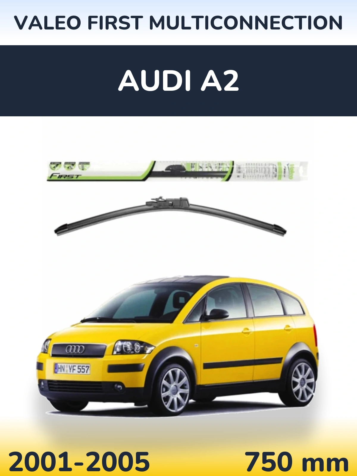 Передний дворник Valeo First MultiConnection 750 мм для Audi A2 2001-2005