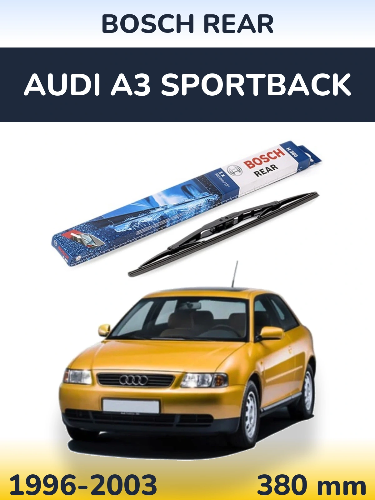 Rear wiper blade BOSCH Rear 380 mm for Audi A3 Sportback 1996-2003