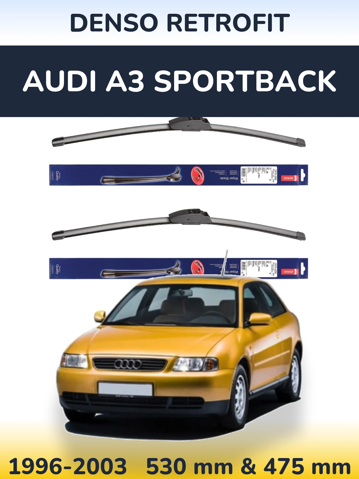 Front wiper blade set Denso Retrofit 530 & 475 mm for Audi A3 Sportback 1996-2003