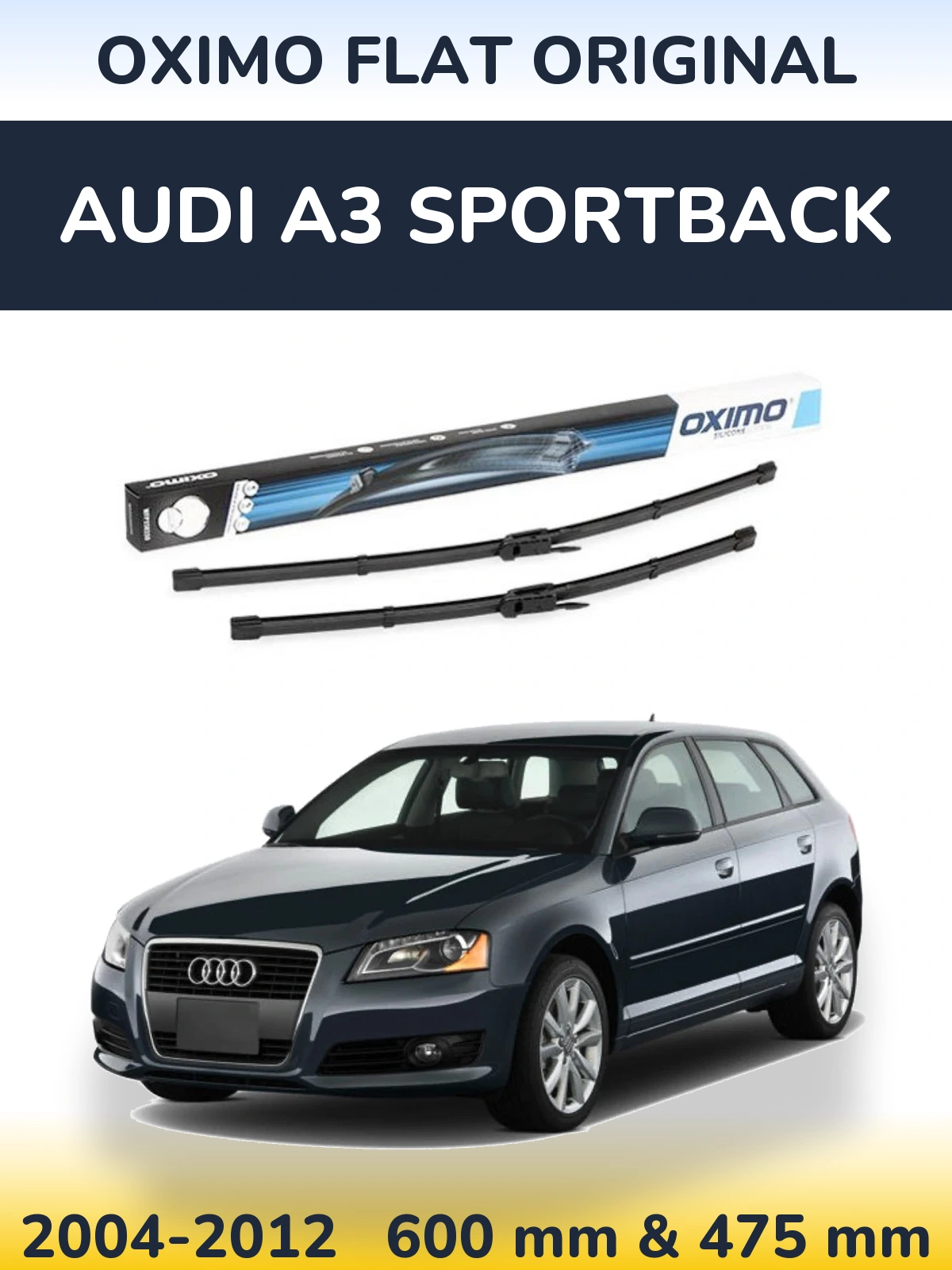 Комплект передніх щіток Oximo Flat Original 600 & 475 мм для Audi A3 Sportback 2004-2012