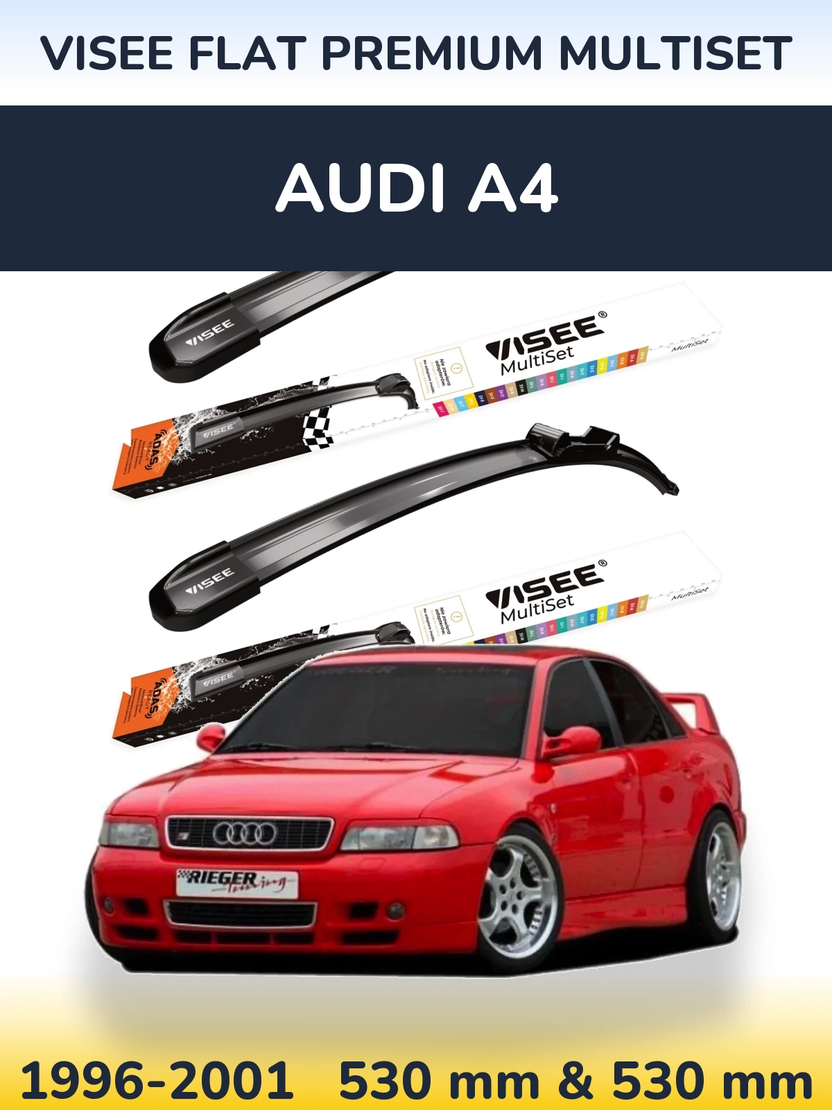 Front wiper blade set VISEE FLAT PREMIUM MultiSet 530 & 530 mm for Audi A4 1996-2001