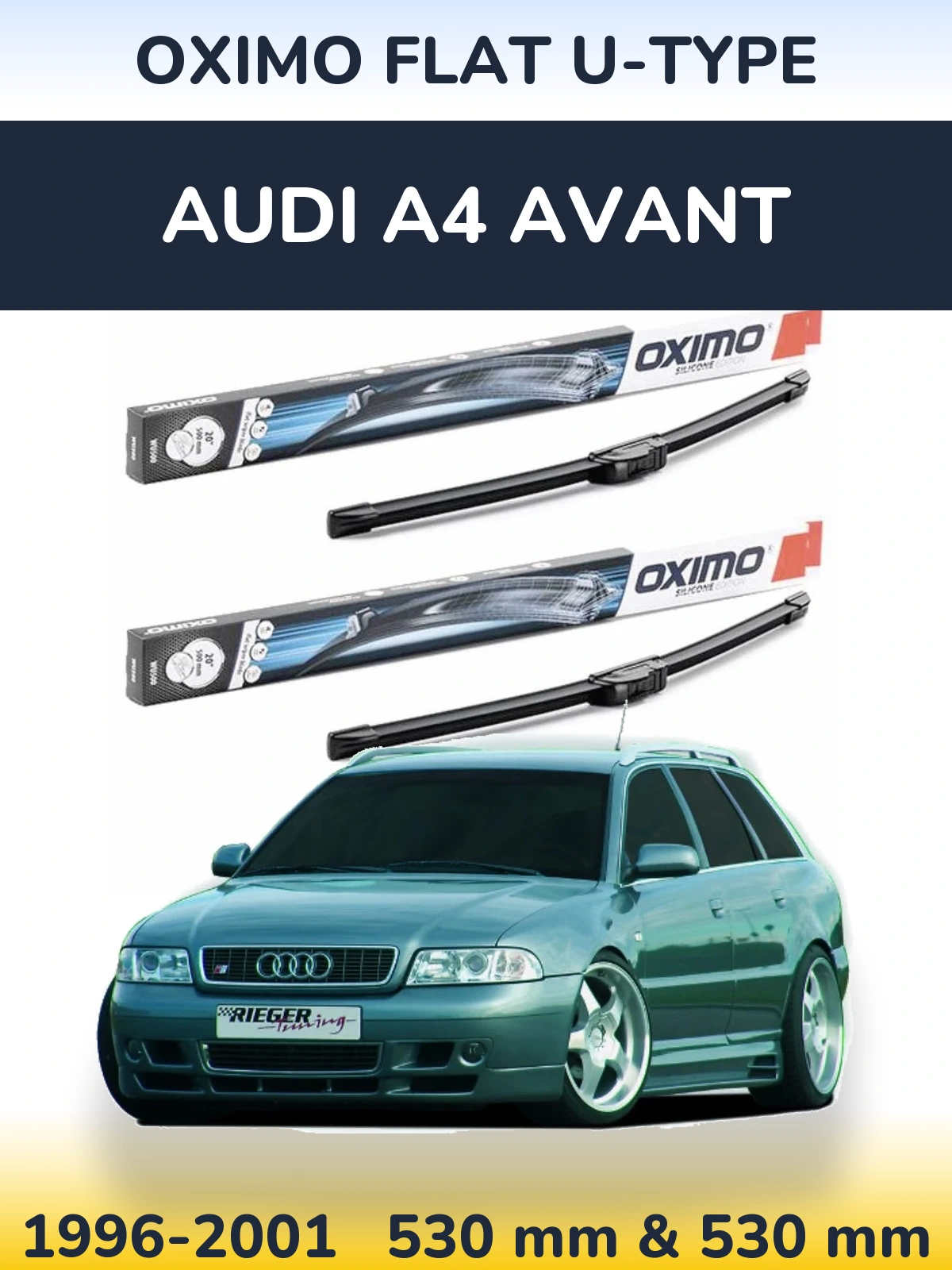 Front wiper blade set Oximo Flat U-type 530 & 530 mm for Audi A4 Avant 1996-2001