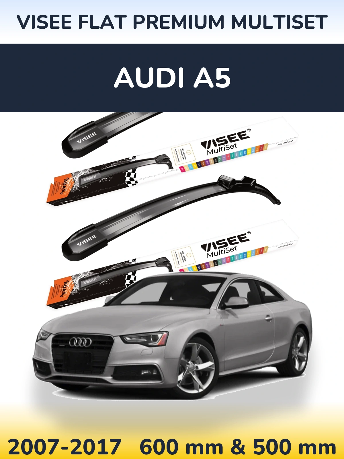 Комплект передних дворников VISEE FLAT PREMIUM MultiSet 600 & 500 мм для Audi A5 2007-2017