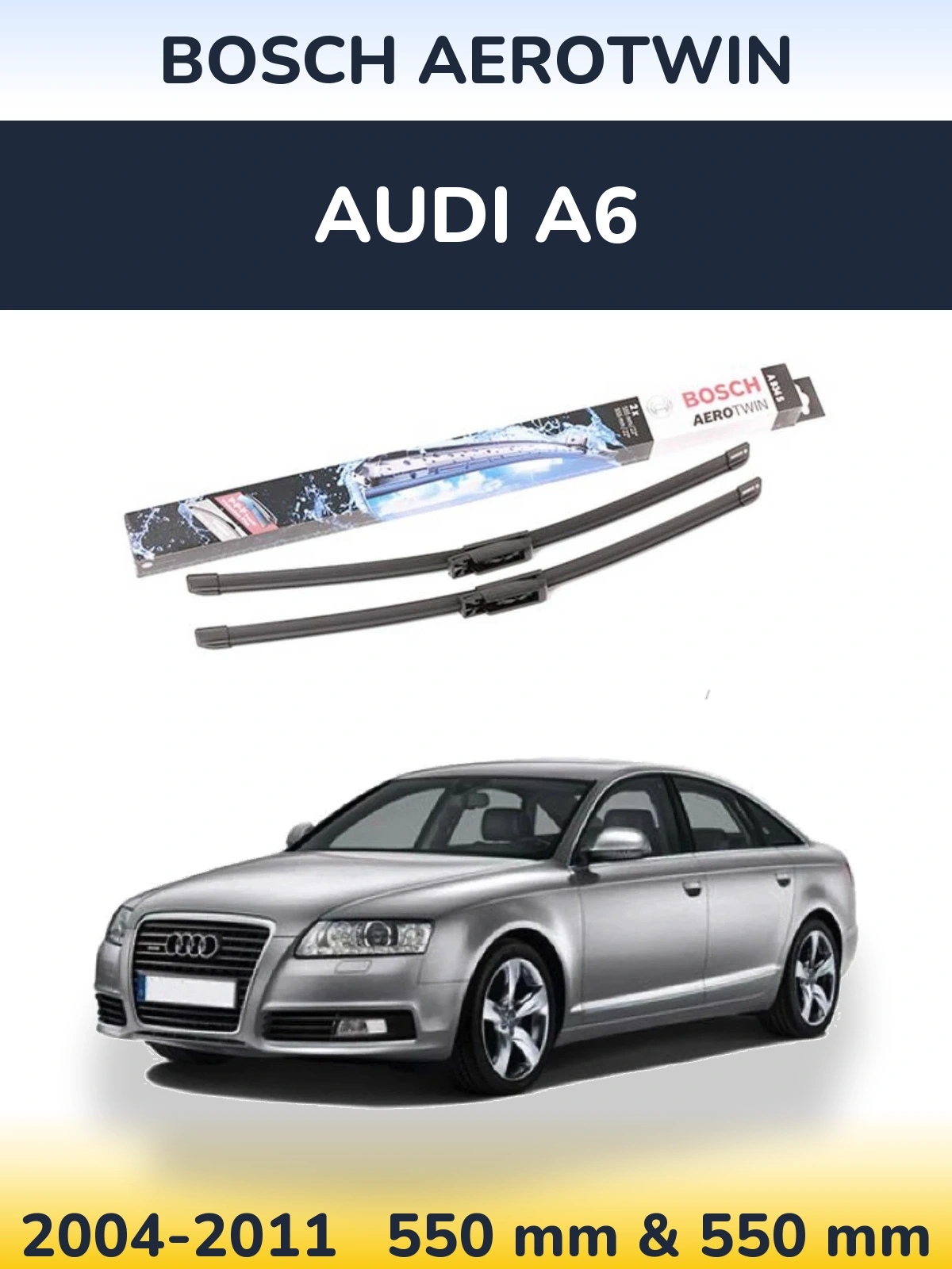 Front wiper blade set BOSCH AeroTwin 555 & 555 mm for Audi A6 2004-2011