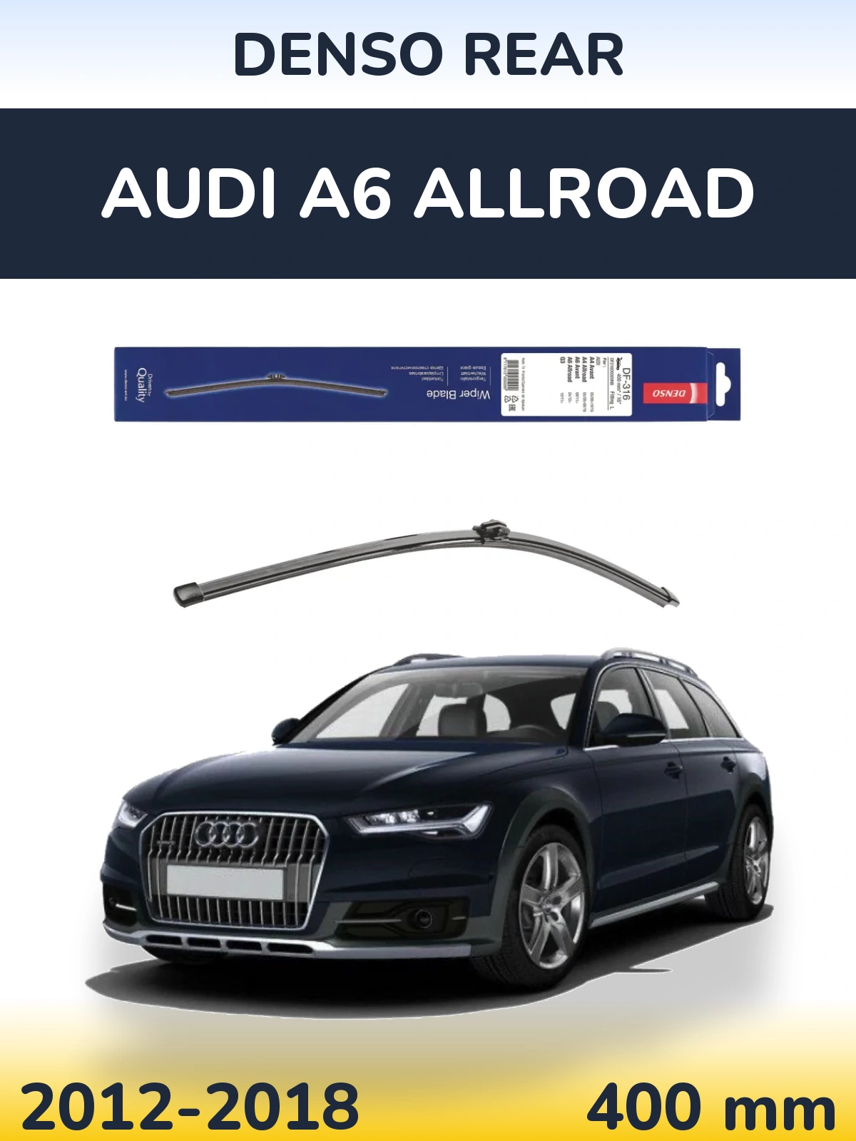 Задня щітка Denso Rear 400 мм для Audi A6 Allroad 2012-2018