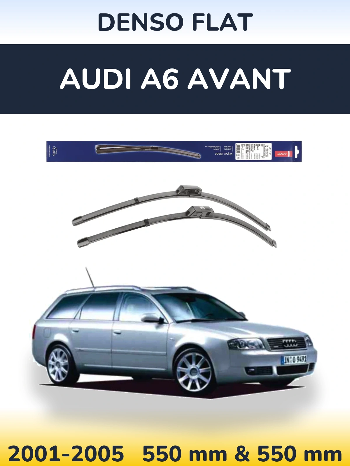 Комплект передніх щіток Denso Flat 550 & 550 мм для Audi A6 Avant 2001-2005