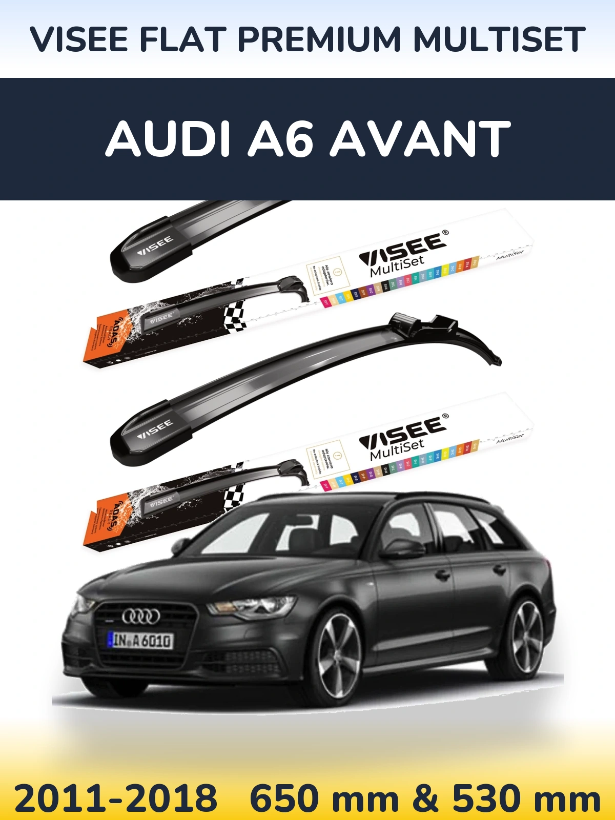 Front wiper blade set VISEE FLAT PREMIUM MultiSet 650 & 530 mm for Audi A6 Avant 2011-2018