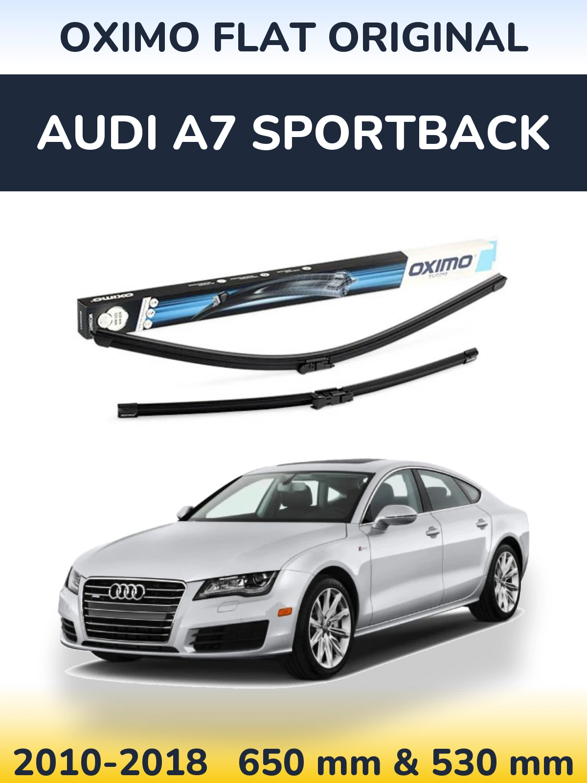 Front wiper blade set Oximo Flat Original 650 & 530 mm for Audi A7 Sportback 2010-2018