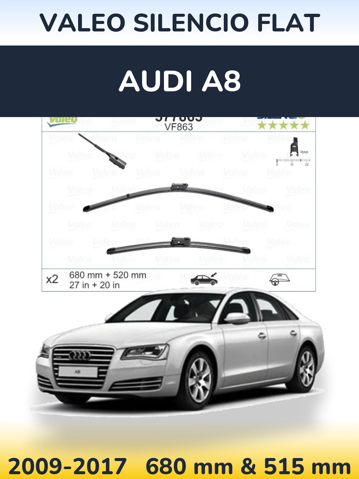 Front wiper blade set Valeo Silencio Flat 680 & 520 mm for Audi A8 2009-2017