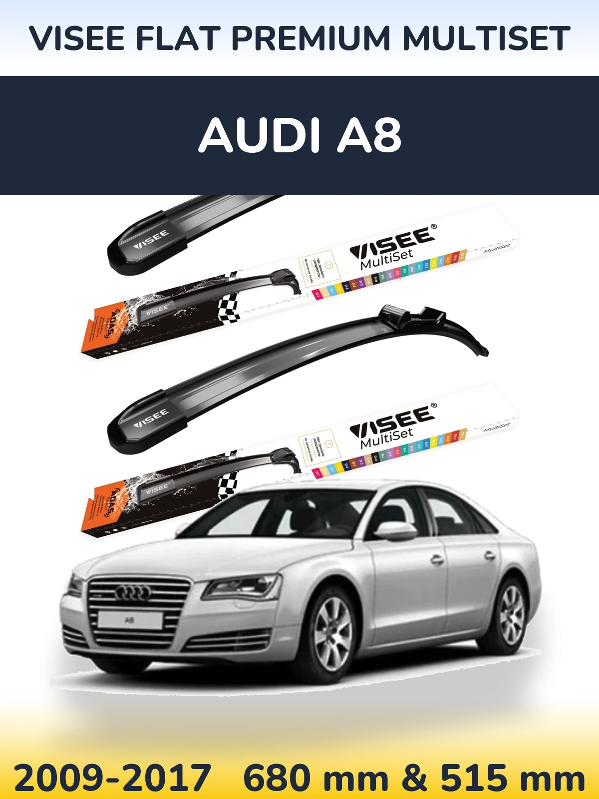 Front wiper blade set VISEE FLAT PREMIUM MultiSet 680 & 500 mm for Audi A8 2009-2017