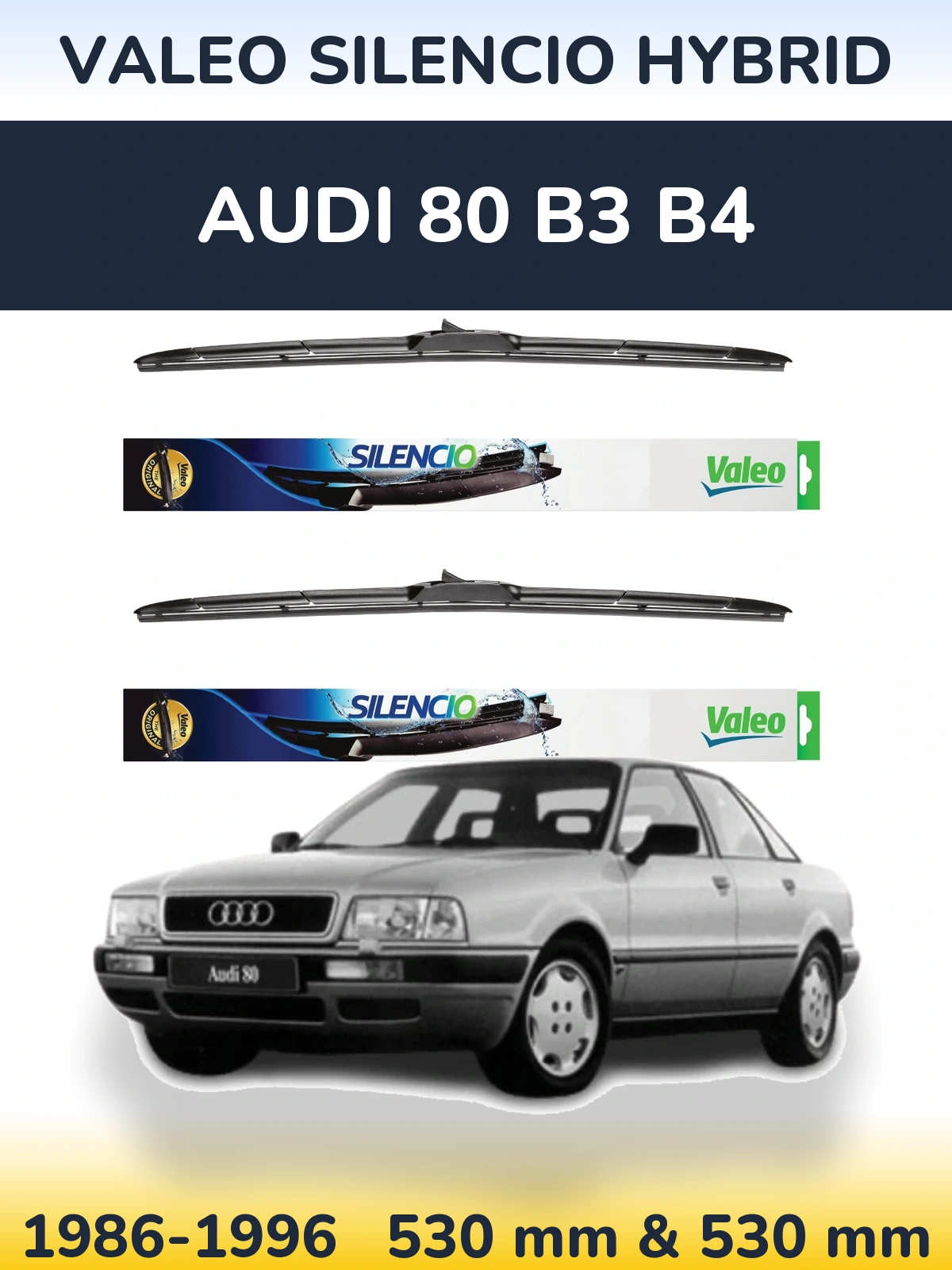 Front wiper blade set Valeo Silencio Hybrid 530 & 530 mm for Audi 80 B3 B4 1986-1996