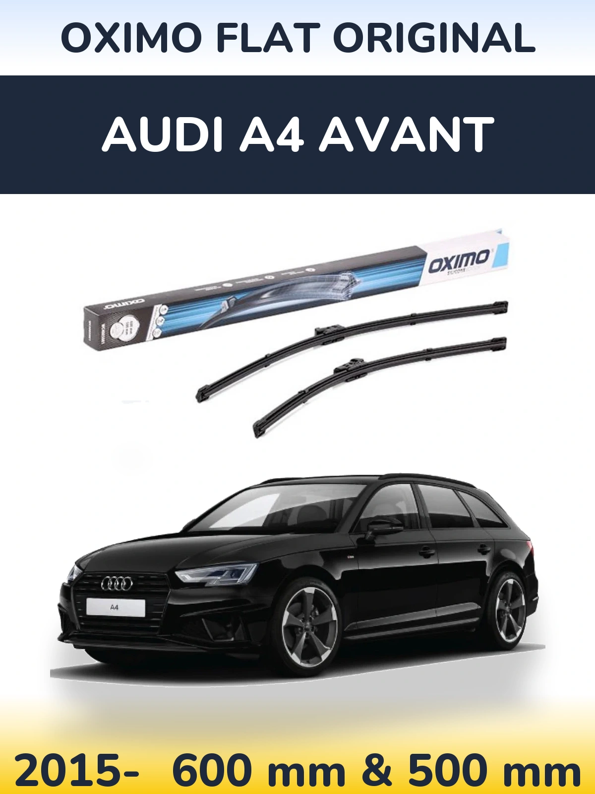 Front wiper blade set Oximo Flat Original 600 & 500 mm for Audi A4 Avant 2015-2026