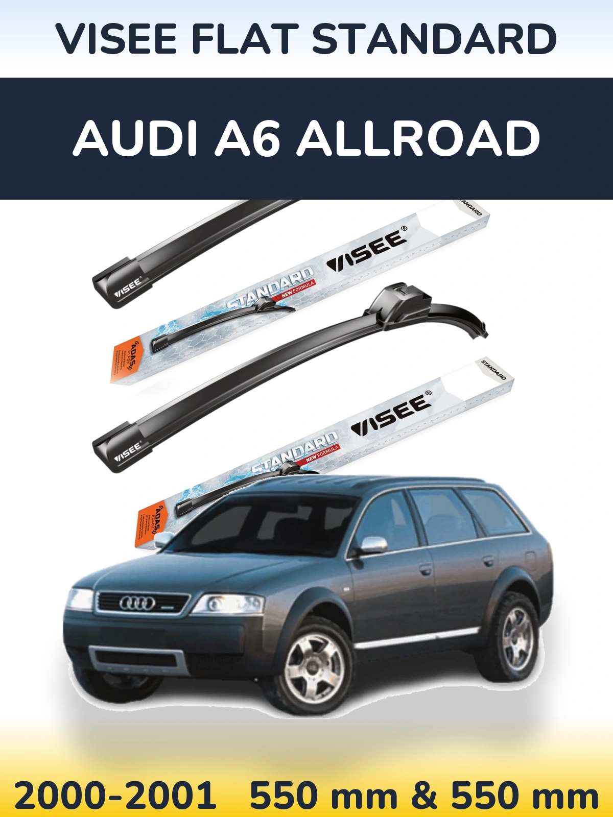 Front wiper blade set VISEE FLAT STANDARD 550 & 550 mm for Audi A6 Allroad 2000-2001