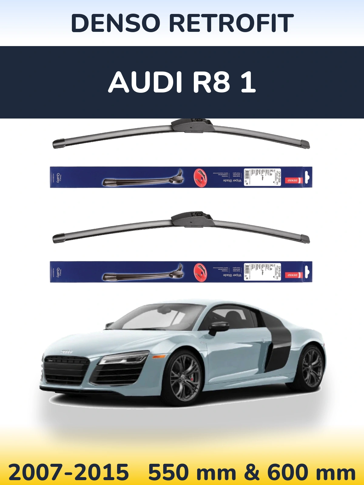 Front wiper blade set Denso Retrofit 550 & 600 mm for Audi R8 1 2007-2015