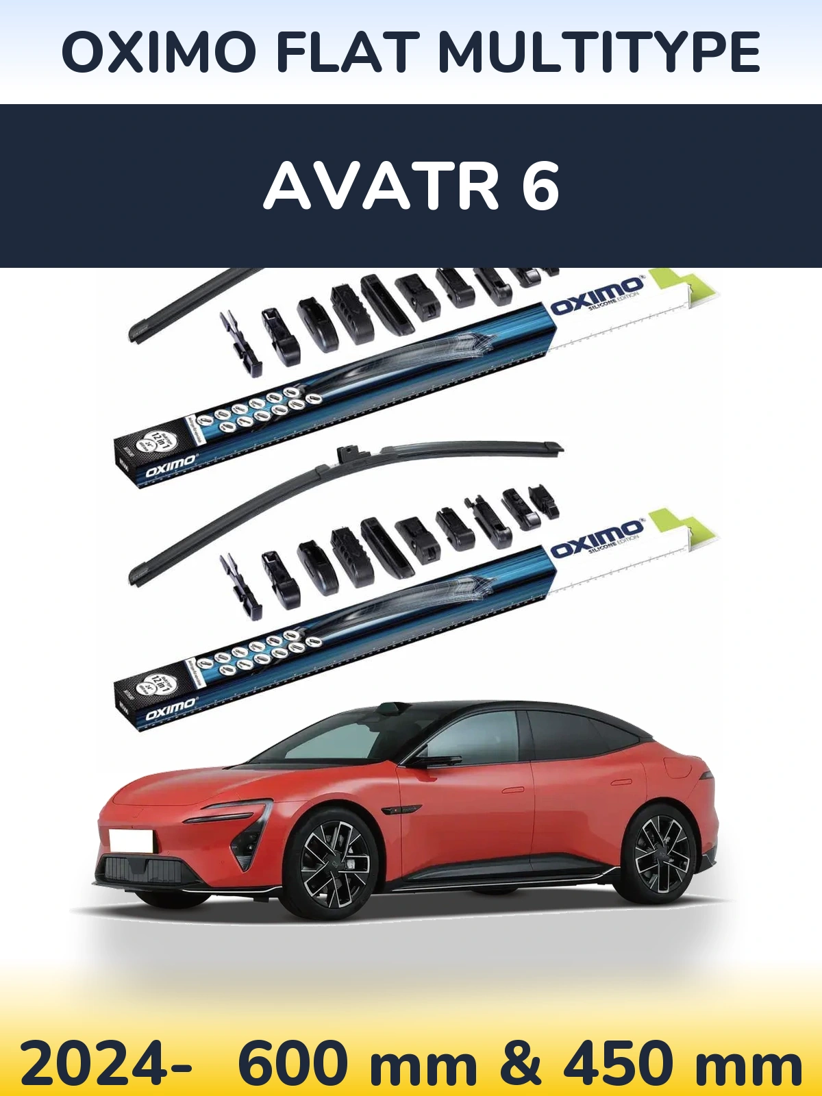 Front wiper blade set Oximo Flat MultiTypee 600 & 450 mm for Avatr 6 2024-2026