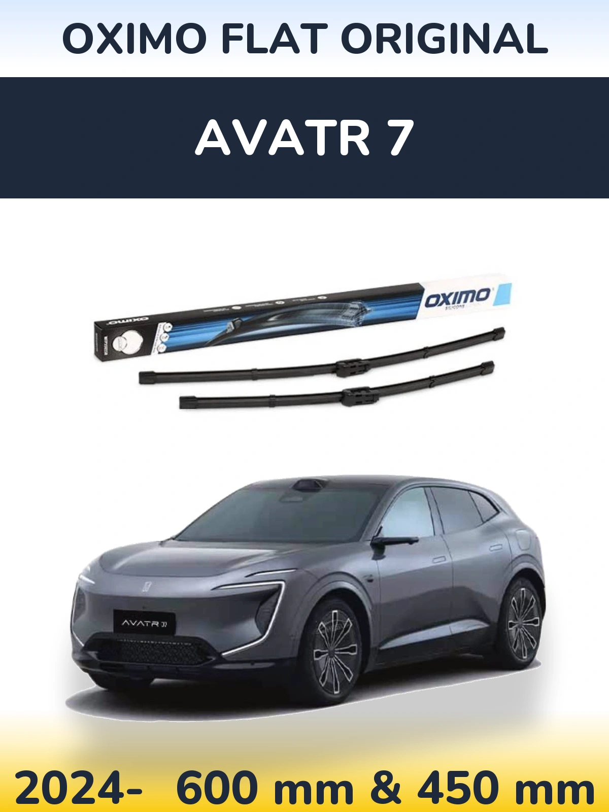 Front wiper blade set Oximo Flat Original 600 & 450 mm for Avatr 7 2024-2026