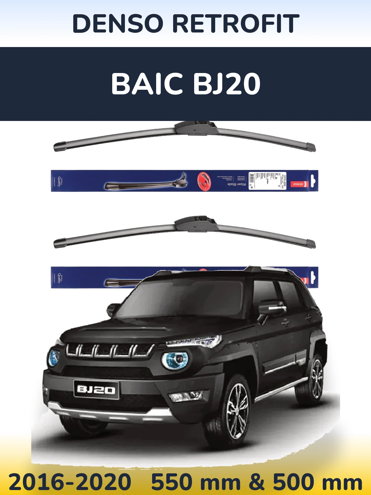 Front wiper blade set Denso Retrofit 550 & 500 mm for BAIC BJ20 2016-2020