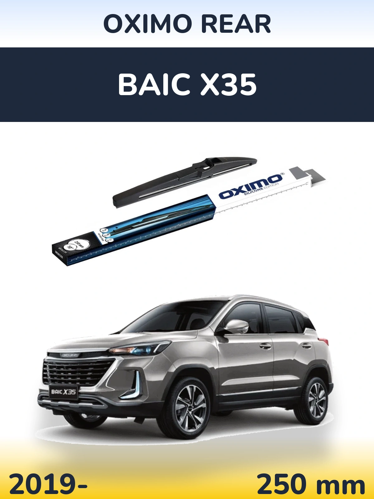 Rear wiper blade Oximo Rear 250 mm for BAIC X35 2019-2026