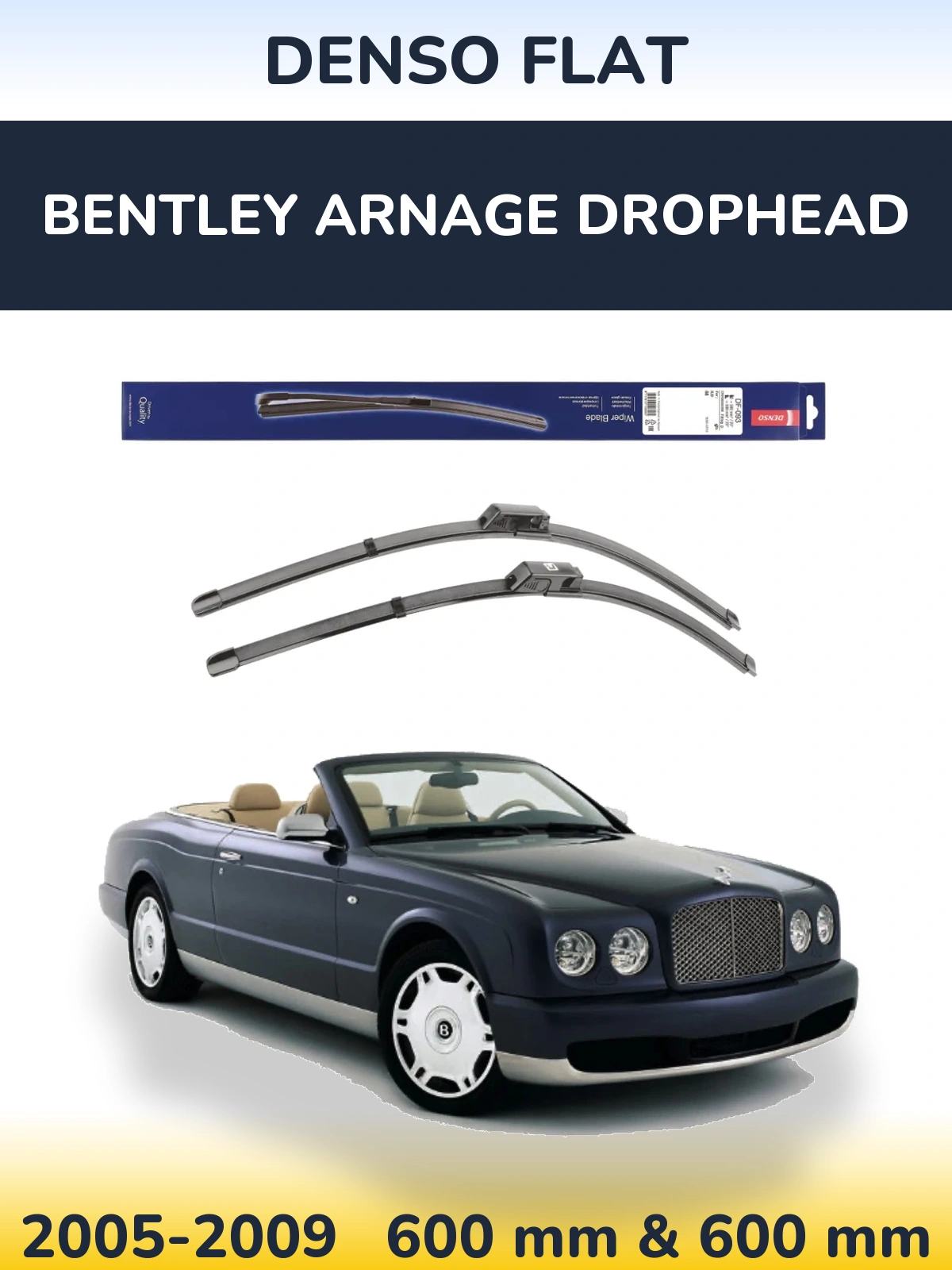 Front wiper blade set Denso Flat 590 & 580 mm for Bentley Arnage Drophead 2005-2009