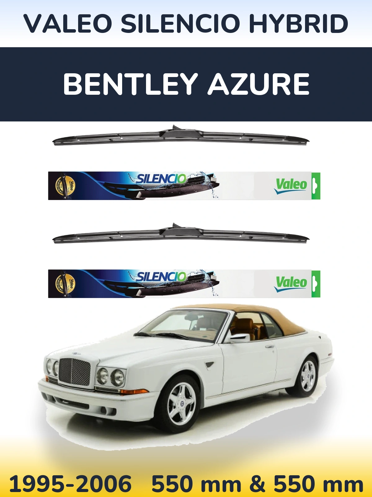 Комплект передних дворников Valeo Silencio Hybrid 550 & 550 мм для Bentley Azure 1995-2006