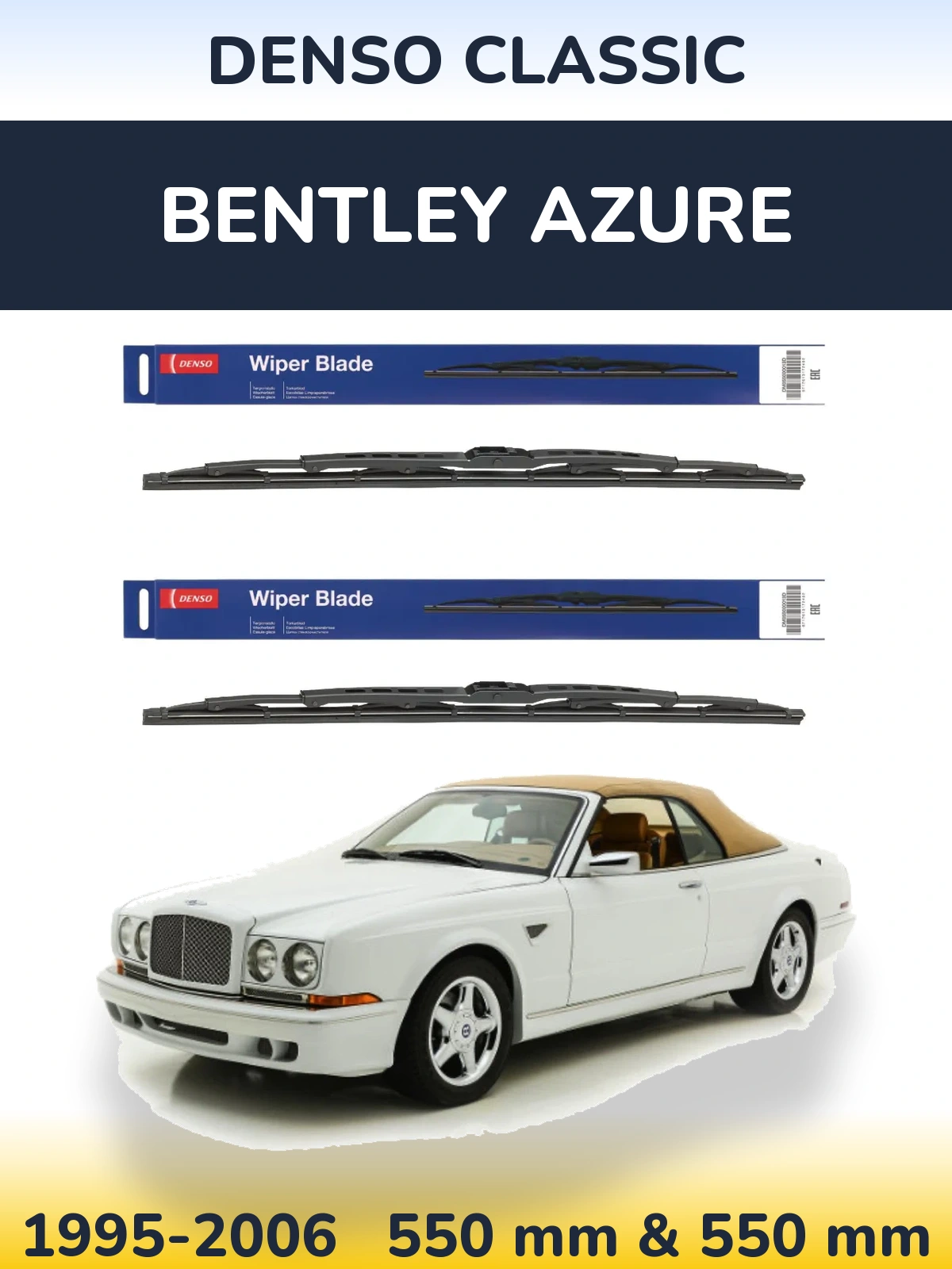 Комплект передніх щіток Denso Classic 550 & 550 мм для Bentley Azure 1995-2006
