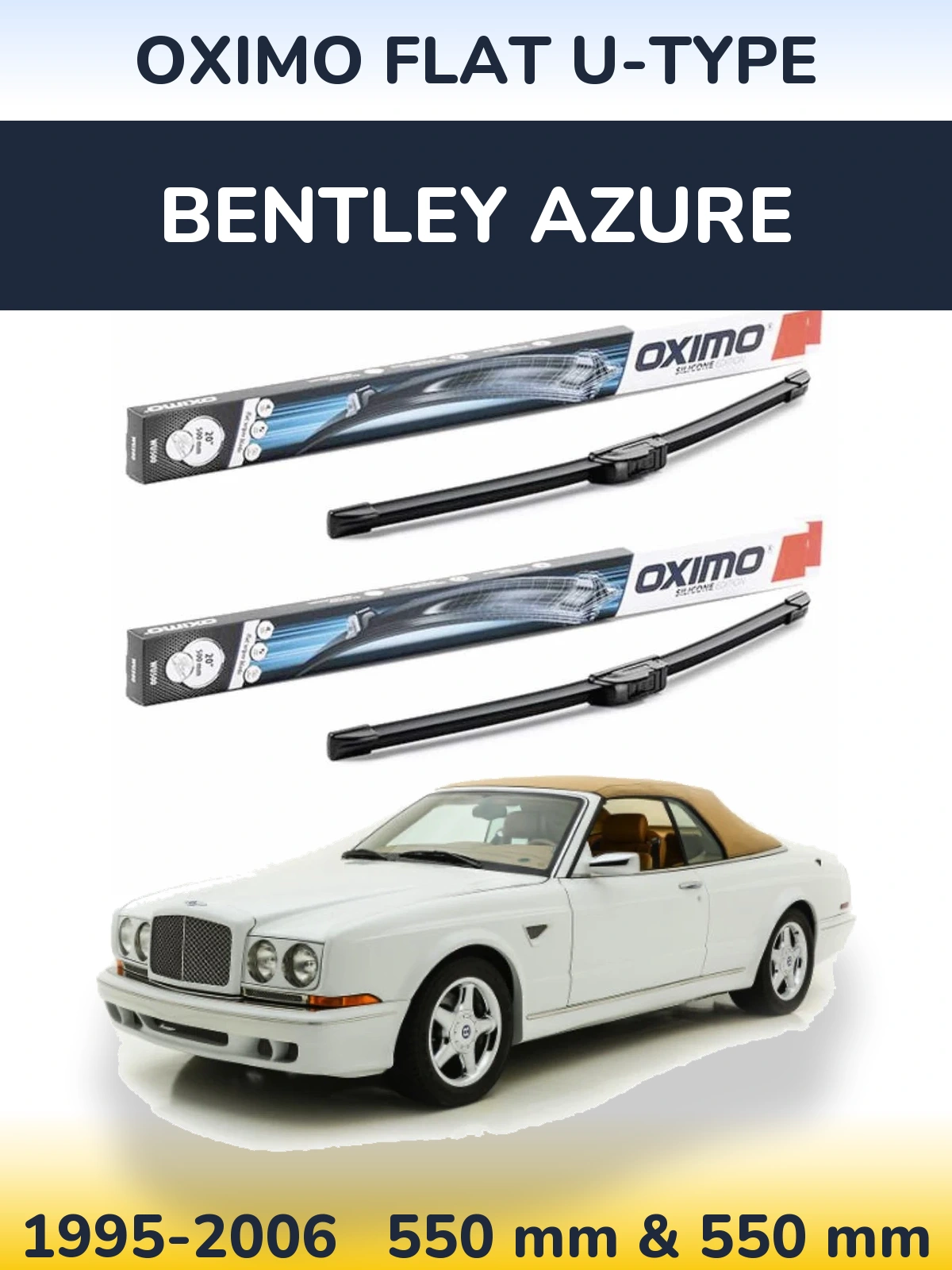 Front wiper blade set Oximo Flat U-type 550 & 550 mm for Bentley Azure 1995-2006