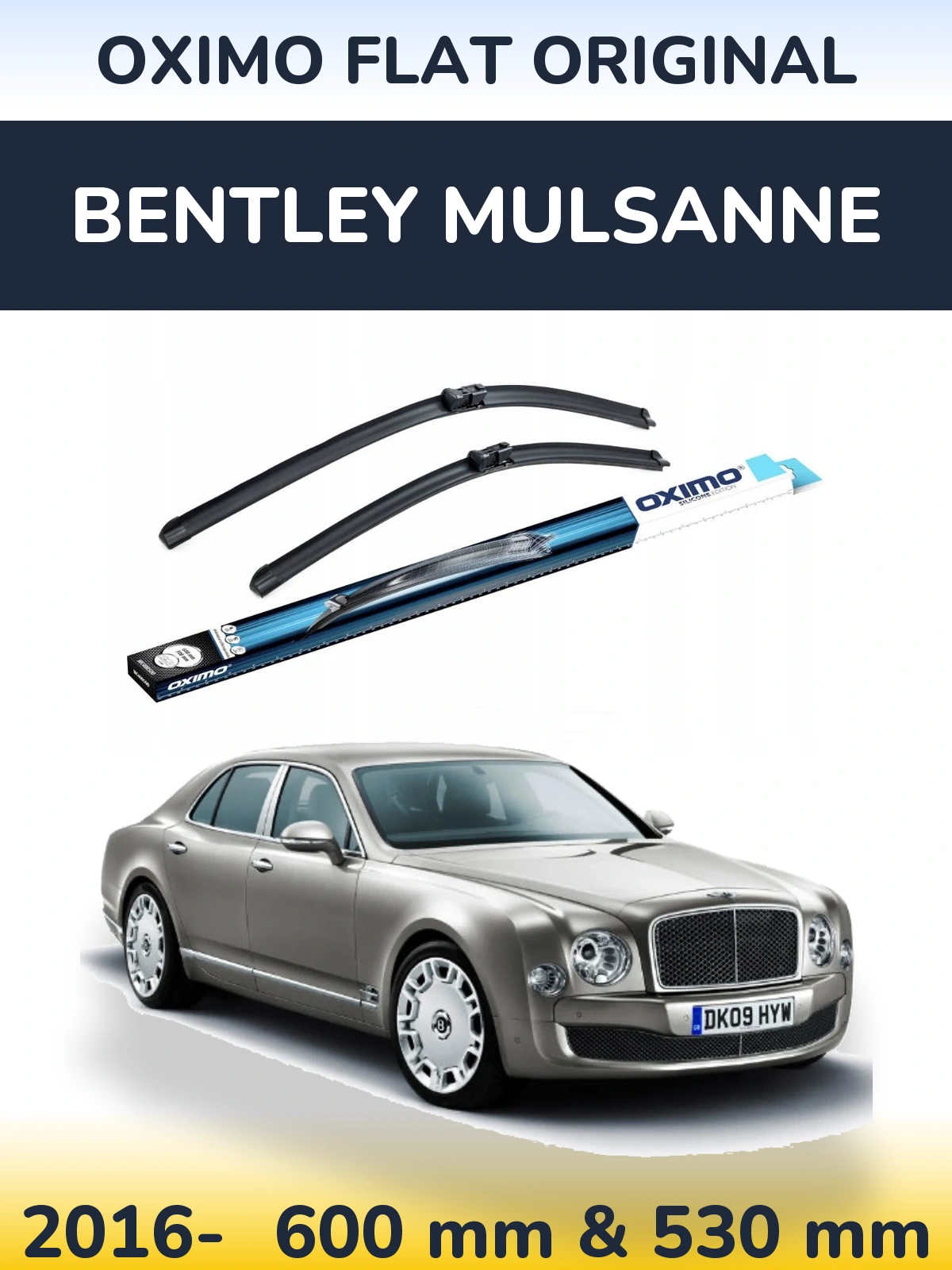 Комплект передніх щіток Oximo Flat Original 600 & 530 мм для Bentley Mulsanne 2016-2026