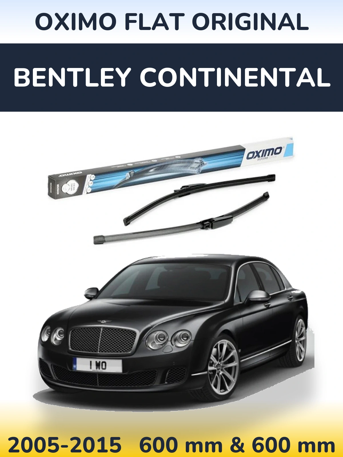Комплект передніх щіток Oximo Flat Original 600 & 575 мм для Bentley Continental 2005-2015