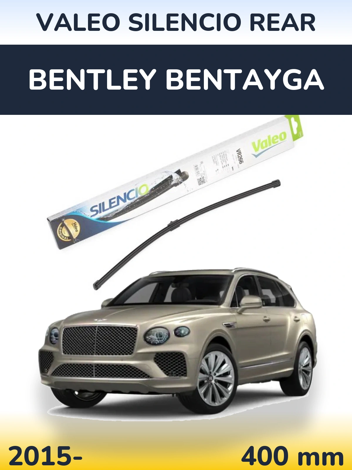 Rear wiper blade Valeo Silencio Rear 400 mm for Bentley Bentayga 2015-2026