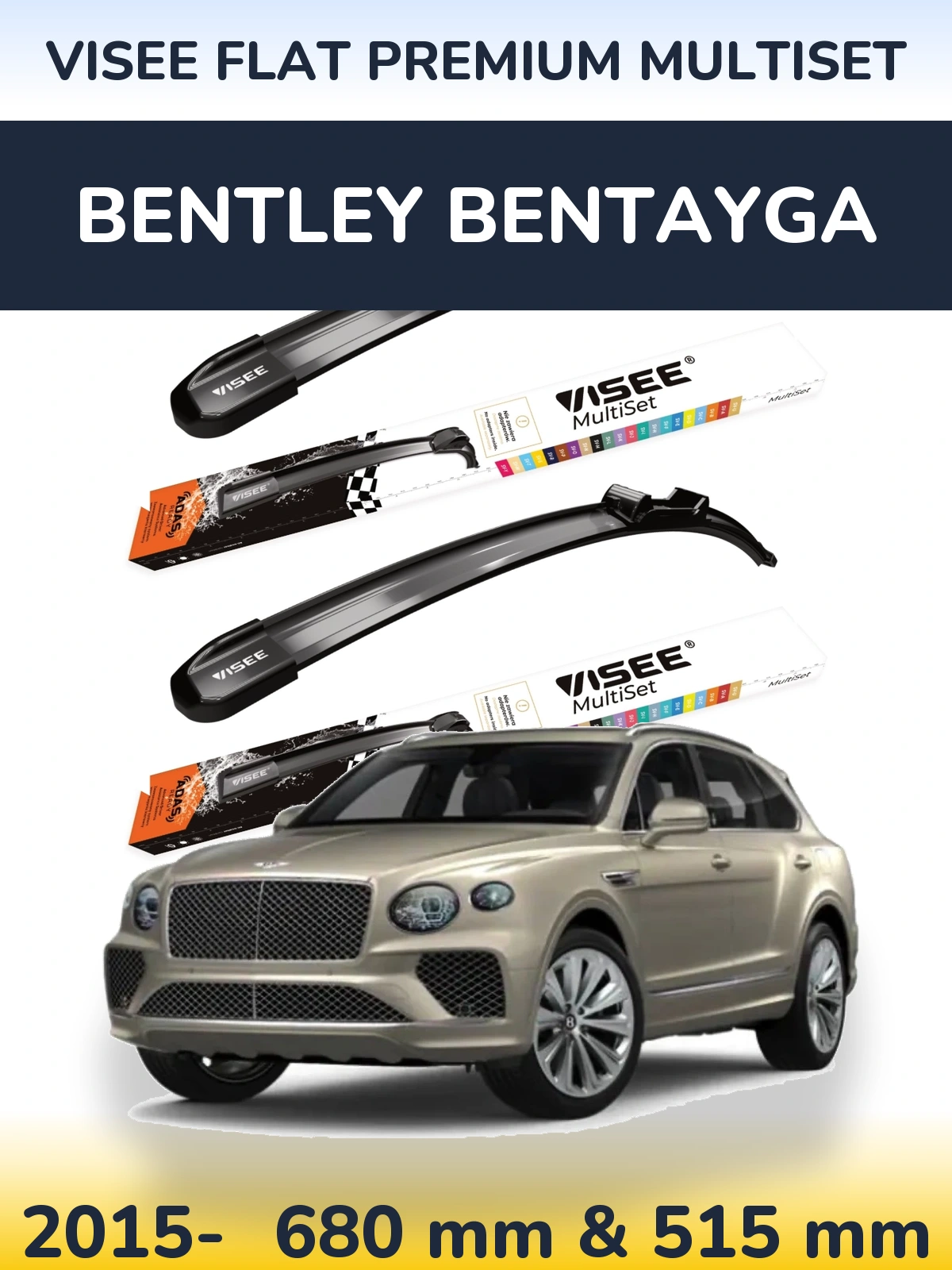 Front wiper blade set VISEE FLAT PREMIUM MultiSet 680 & 500 mm for Bentley Bentayga 2015-2026