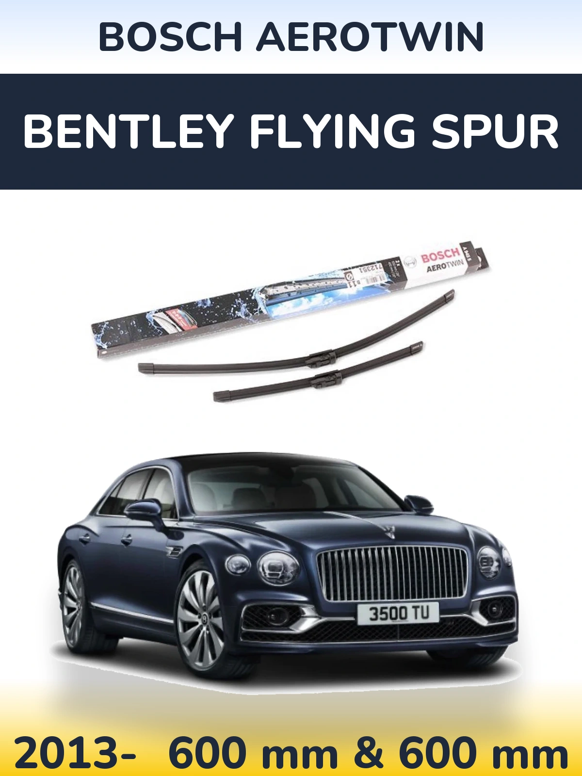 Front wiper blade set BOSCH AeroTwin 600 & 600 mm for Bentley Flying Spur 2013-2026