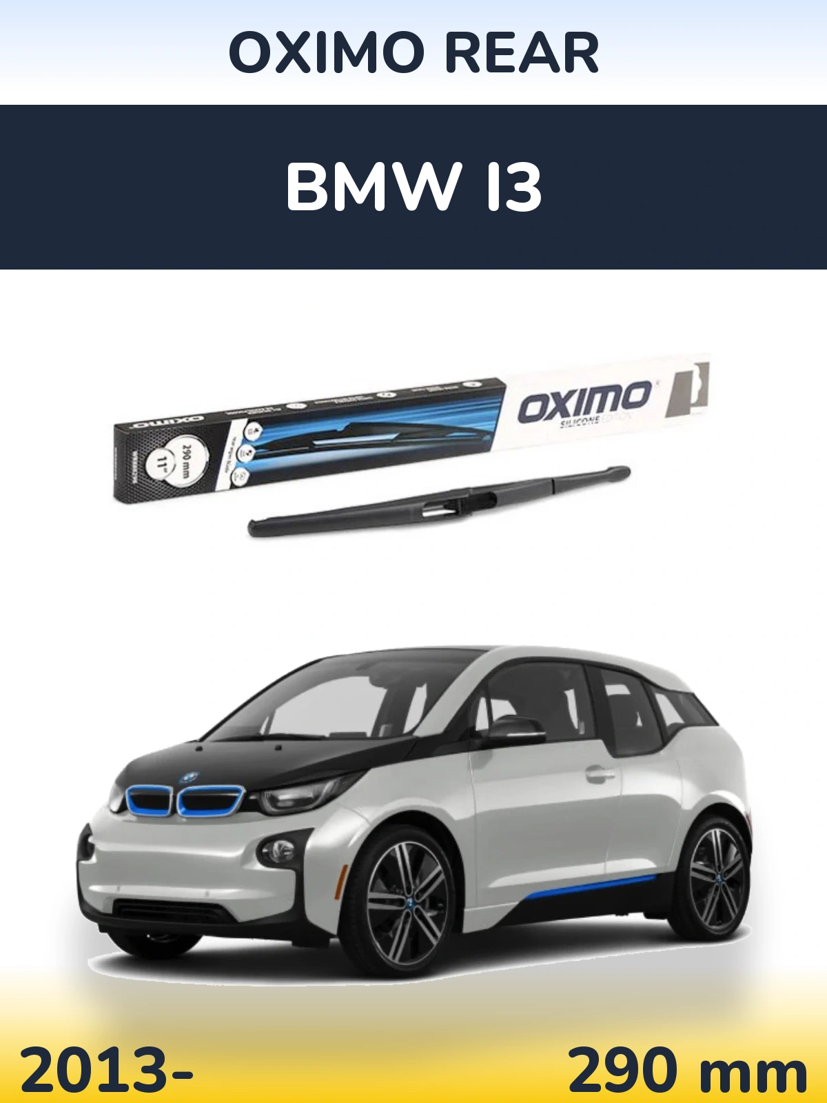 Rear wiper blade Oximo Rear 290 mm for BMW i3 2013-2026