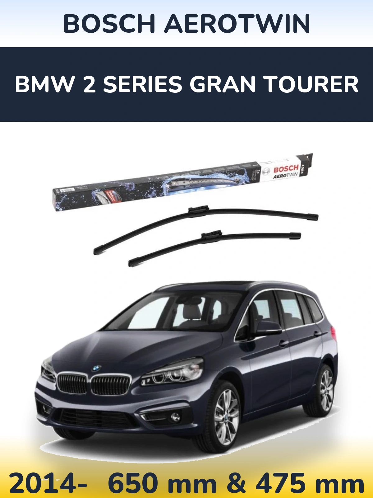 Front wiper blade set BOSCH AeroTwin 650 & 475 mm for BMW 2 Series Gran Tourer 2014-2026
