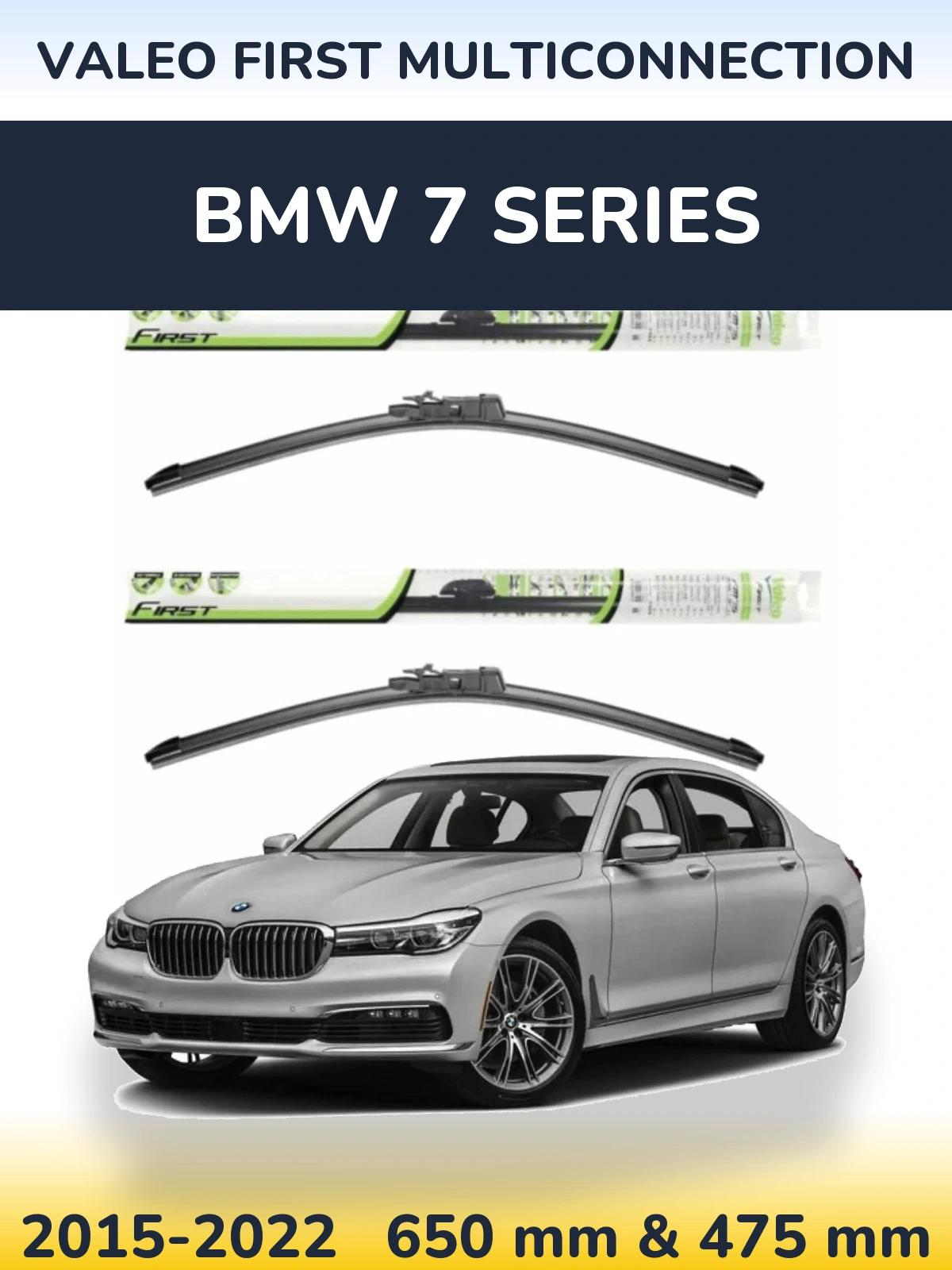 Front wiper blade set Valeo First MultiConnection 650 & 475 mm for BMW 7 Series 2015-2022