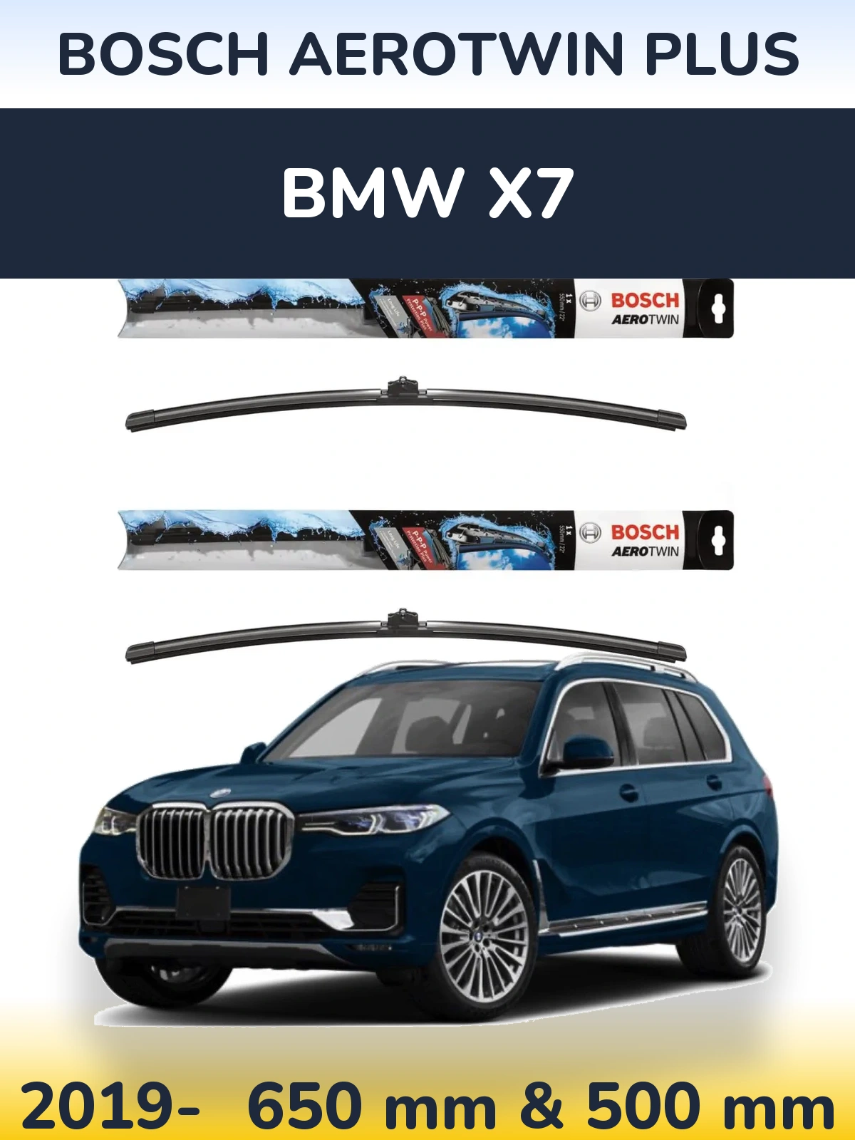 Front wiper blade set BOSCH AeroTwin Plus 650 & 500 mm for BMW X7 2019-2026
