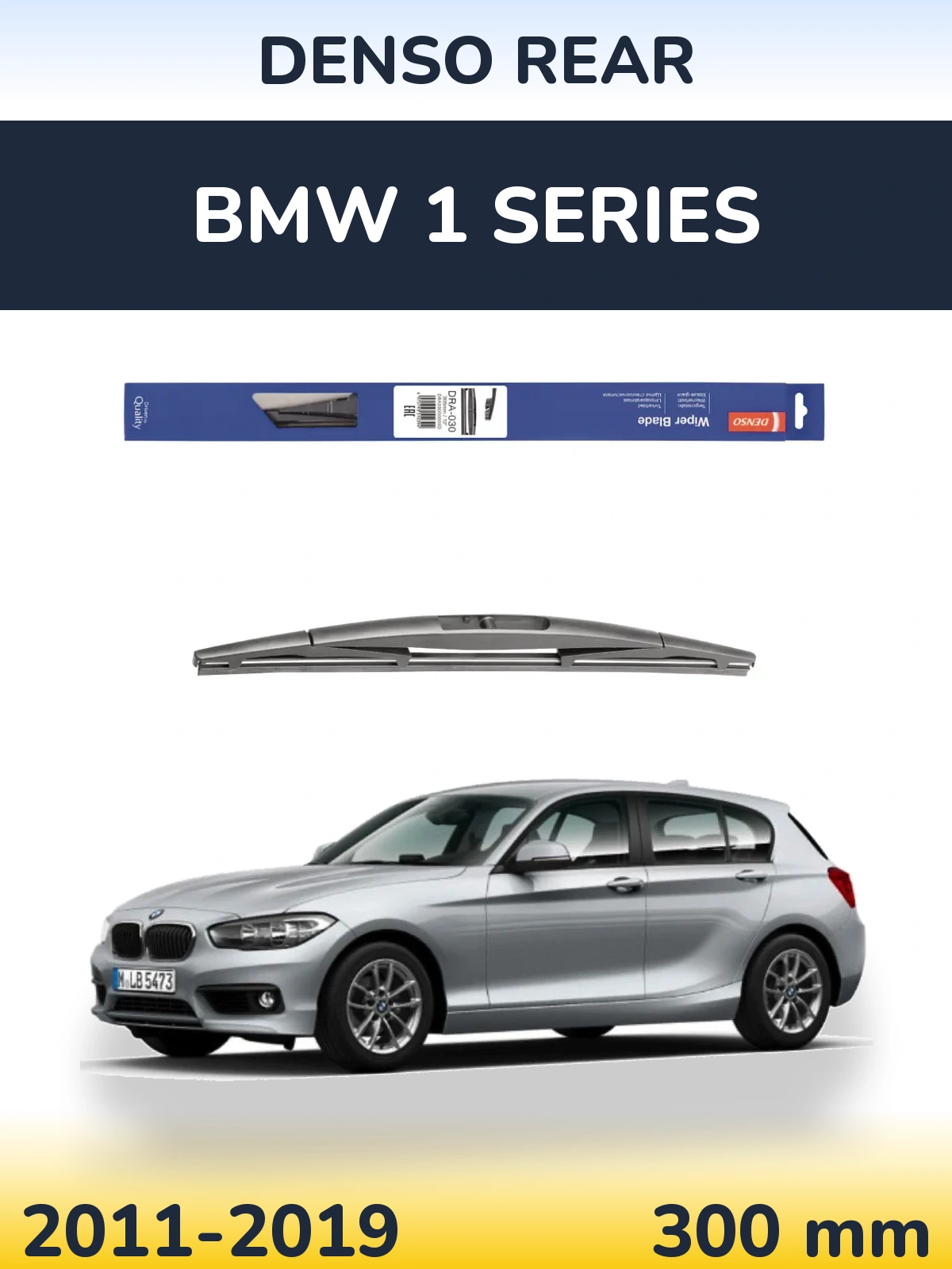 Rear wiper blade Denso Rear 300 mm for BMW 1 Series 2011-2019