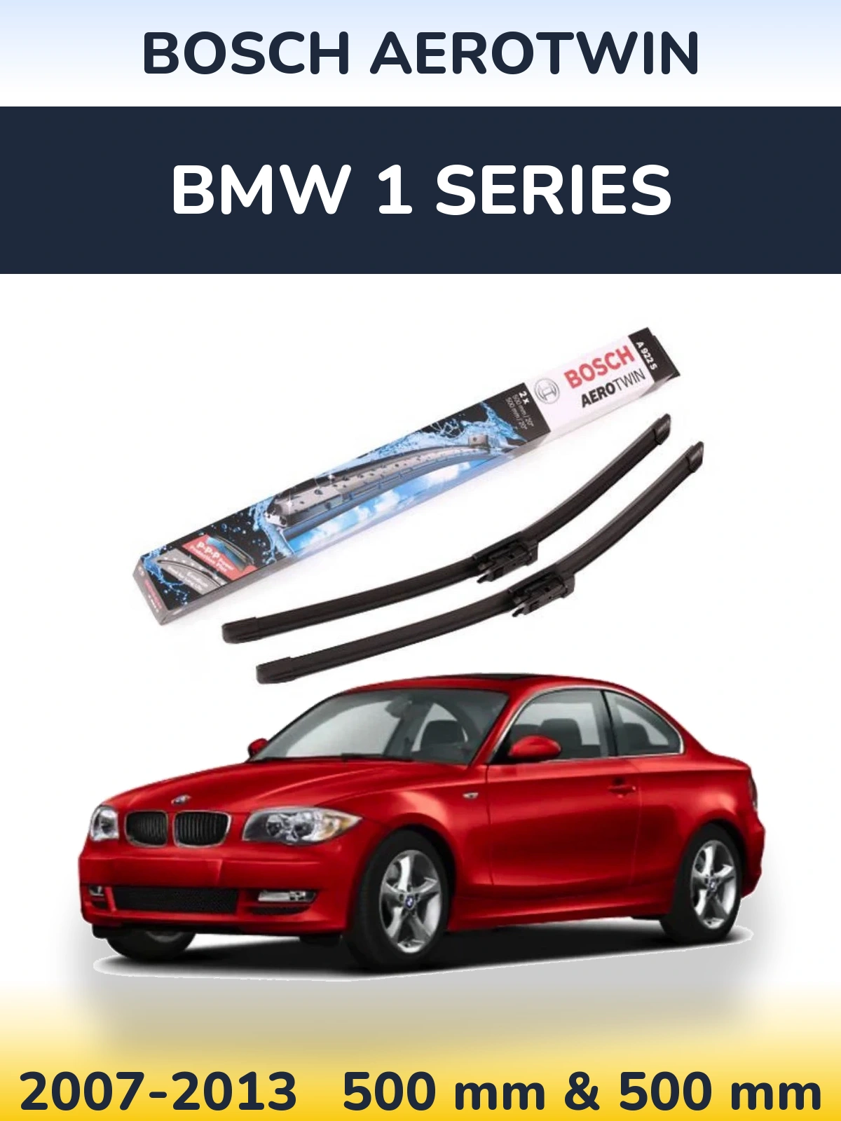 Front wiper blade set BOSCH AeroTwin 500 & 500 mm for BMW 1 Series 2007-2013