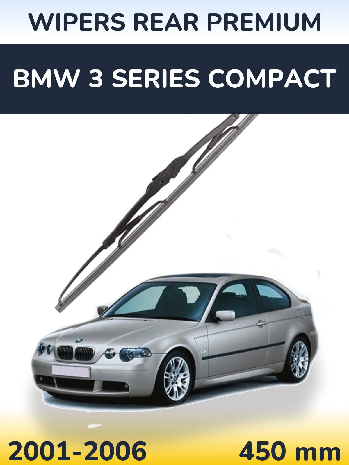 Rear wiper blade WIPERS REAR PREMIUM 450 mm for BMW 3 Series Compact 2001-2006