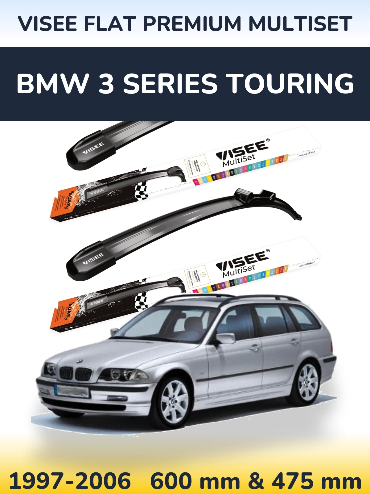 Front wiper blade set VISEE FLAT PREMIUM MultiSet 600 & 475 mm for BMW 3 Series Touring 1997-2006