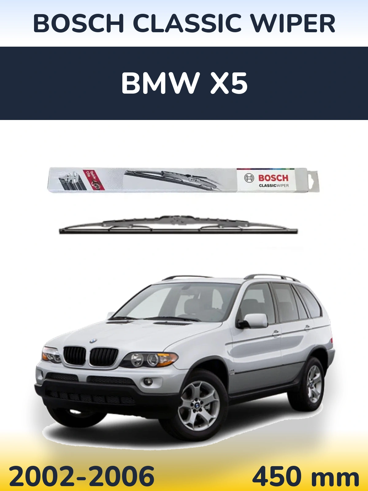 Rear wiper blade BOSCH Classic Wiper 450 mm for BMW X5 2002-2006