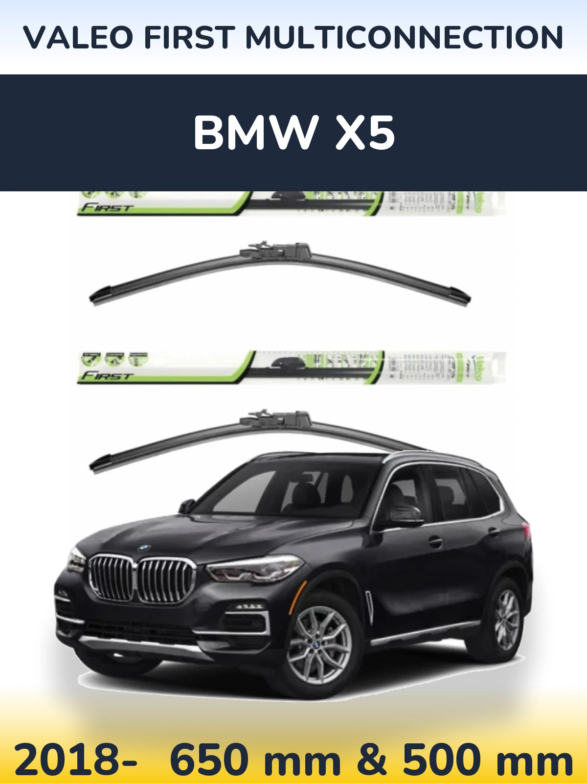 Front wiper blade set Valeo First MultiConnection 650 & 500 mm for BMW X5 2018-2026