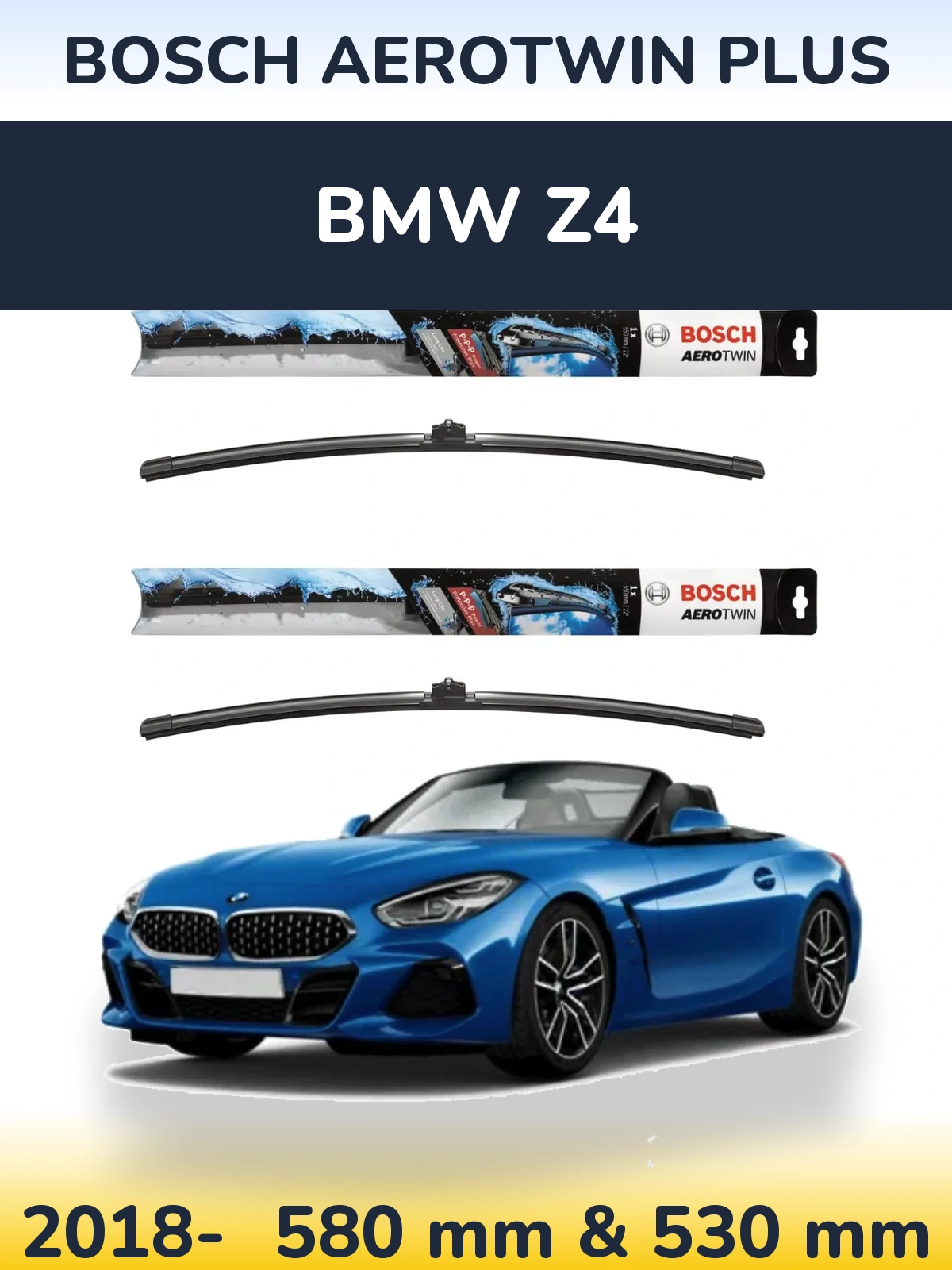 Front wiper blade set BOSCH AeroTwin Plus 580 & 530 mm for BMW Z4 2018-2026