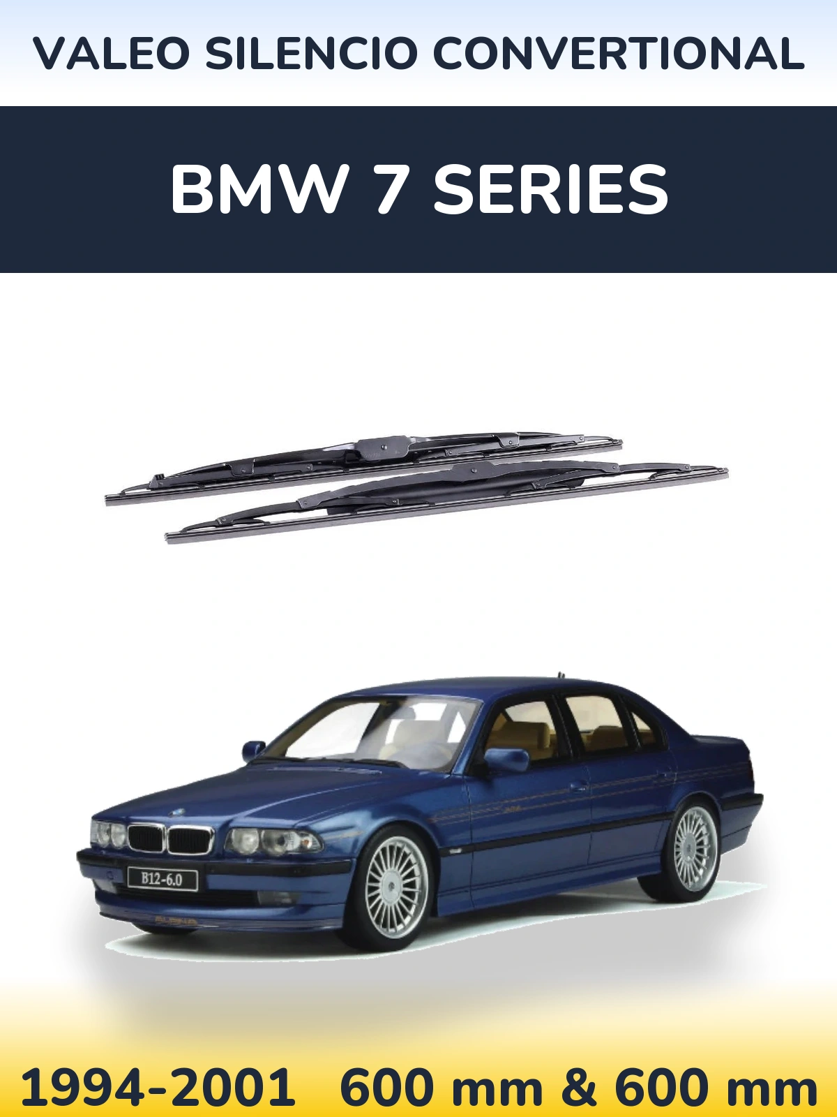 Комплект передніх щіток Valeo Silencio Convertional 600 & 600 мм для BMW 7 Series 1994-2001