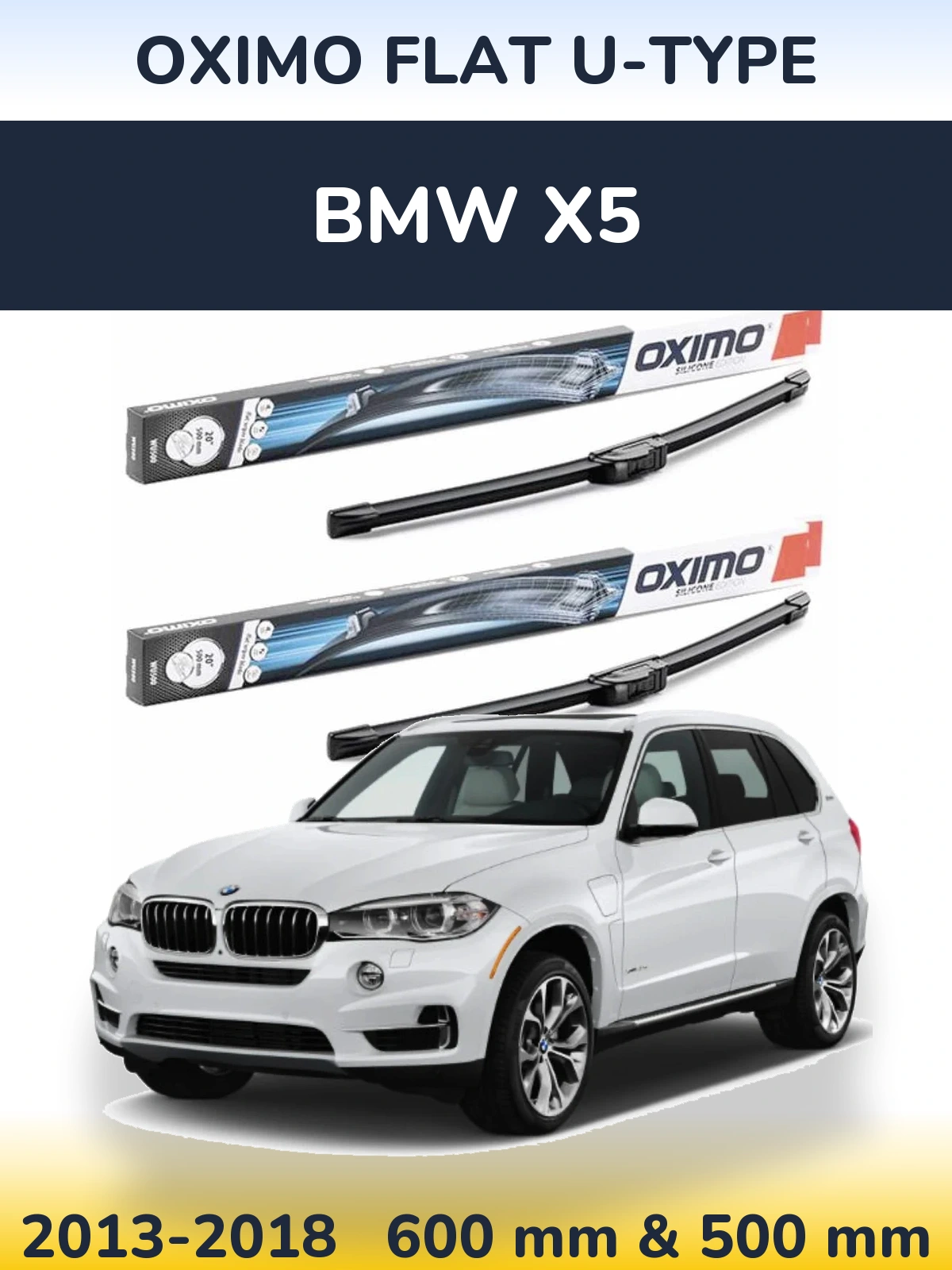 Комплект передних дворников Oximo Flat U-type 600 & 500 мм для BMW X5 2013-2018