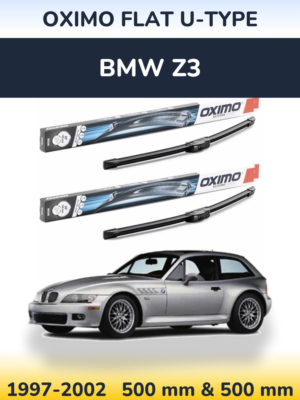 Front wiper blade set Oximo Flat U-type 500 & 500 mm for BMW Z3 1997-2002