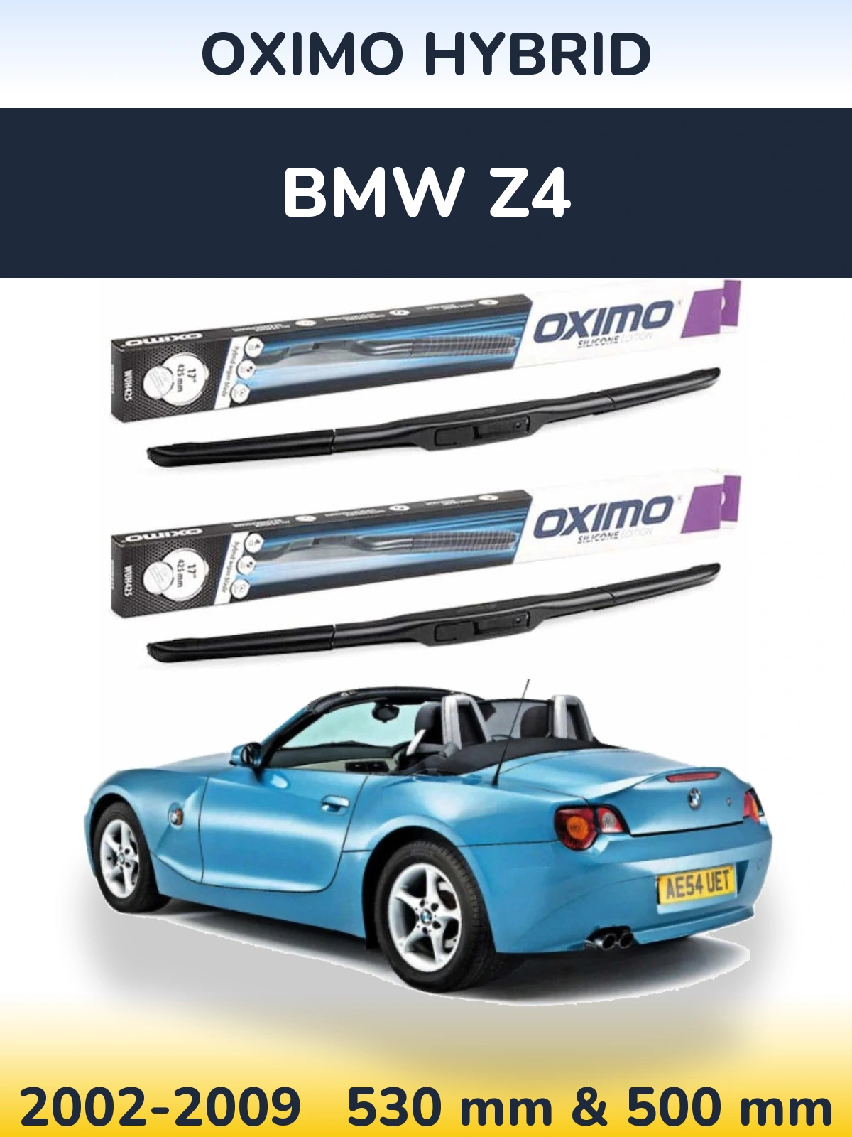 Комплект передніх щіток Oximo Hybrid 530 & 500 мм для BMW Z4 2002-2009